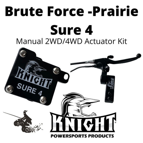Brute Force - Prairie Sure 4 Manual 2WD 4WD Actuator Kit