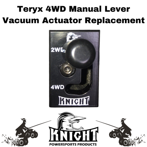 Teryx 4WD Manual Lever - Vacuum Actuator Replacement